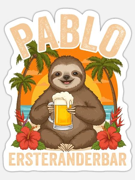 Pablo Ersteranderbar Faultier Bier Fun Motiv - Sticker Größe S (10 x 10 cm) - Mattweiß