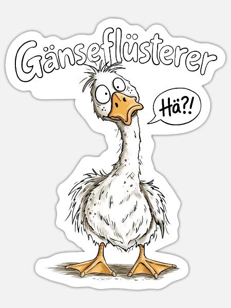 Gänseflüsterer – Lustige Gans Spruch Tierhumor - Sticker Größe S (10 x 10 cm) - Mattweiß