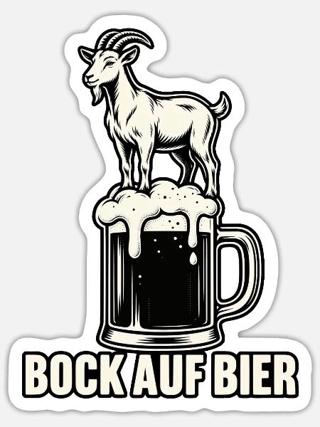 Bock auf Bier - Sticker Größe S (10 x 10 cm) - Mattweiß