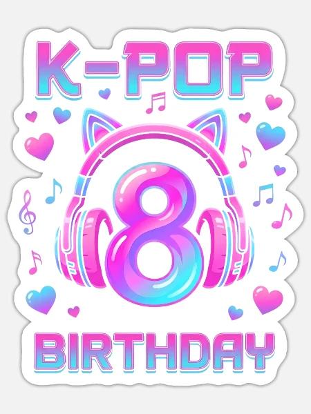 K-Pop Girls 8. Geburtstagsmädchen Geschenk Kpop Geburtstag - Sticker Größe S (10 x 10 cm) - Mattweiß