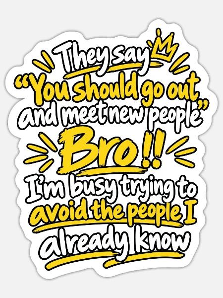 Gesellschaft vermeiden Sarkasmus - Sticker Größe S (10 x 10 cm) - Mattweiß