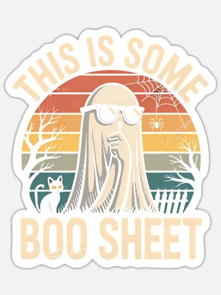 This Is Some Boo Sheet Funny Ghost Halloween - Sticker Größe S (10 x 10 cm) - Mattweiß
