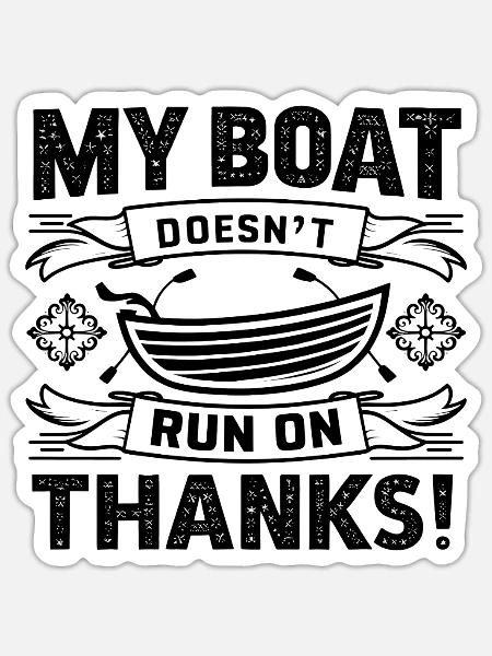Mein Boot fährt nicht dank seltsamem Bootsdesign - Sticker Größe S (10 x 10 cm) - Mattweiß