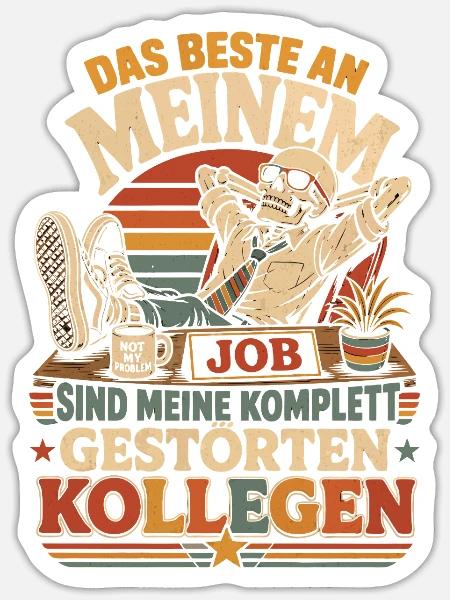 Das Beste am Job: Gestörte Kollegen - Sticker Größe S (10 x 10 cm) - Mattweiß