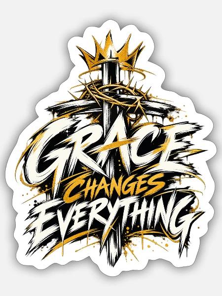 Grace Changes Everything - Sticker Größe S (10 x 10 cm) - Mattweiß