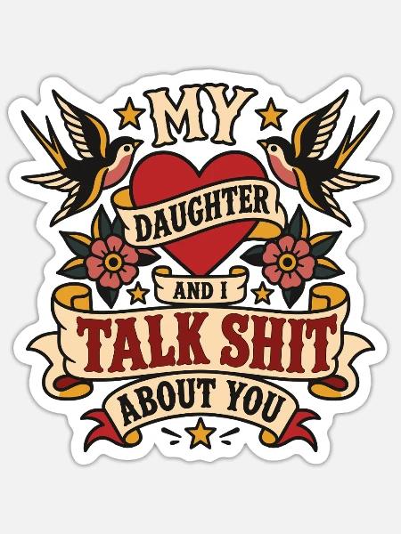 Tochter Spruch Mama Geschenkidee - Sticker Größe S (10 x 10 cm) - Mattweiß