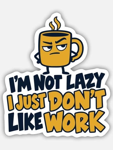 Grummeliger Kaffee-Arbeitshumor - Sticker Größe S (10 x 10 cm) - Mattweiß