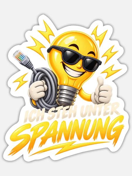 Unter Spannung Glühbirne Spruch - Sticker Größe S (10 x 10 cm) - Mattweiß
