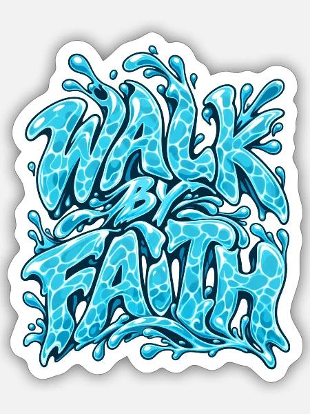 Geh im Glauben – Wasserkunst-Motiv - Sticker Größe S (10 x 10 cm) - Mattweiß