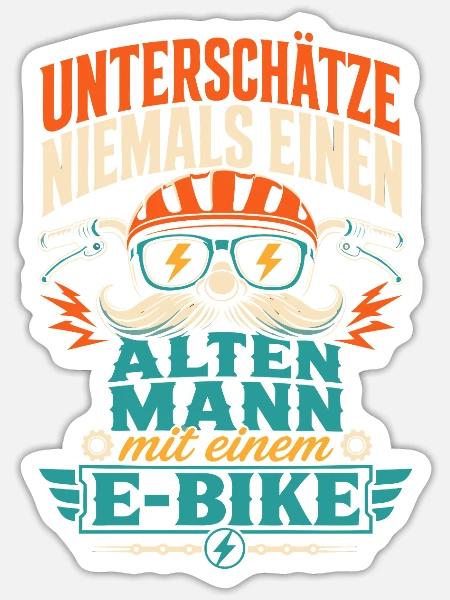 E-Bike Spruch alter Mann Geschenk - Sticker Größe S (10 x 10 cm) - Mattweiß