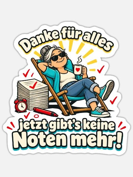 Lehrer Ruhestand Abschiedsgeschenk - Sticker Größe S (10 x 10 cm) - Mattweiß