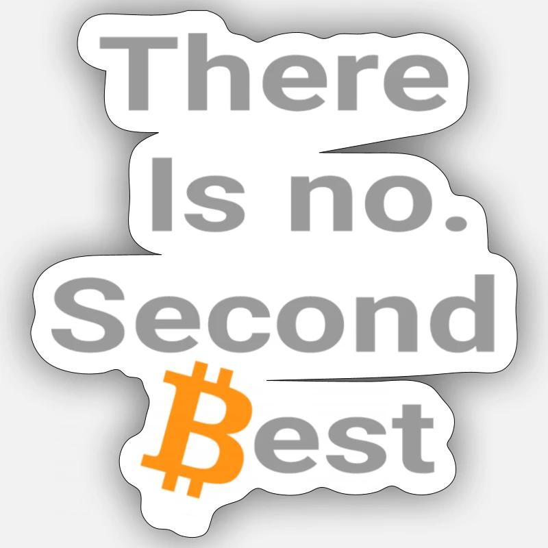 No second best - Sticker size S (10 x 10 cm) - white matte