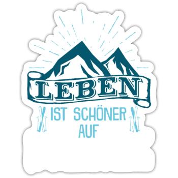 Das Leben ist schöner auf Schnee Winter Skifahren - Sticker Größe S (10 x 10 cm) - Mattweiß - Vorne