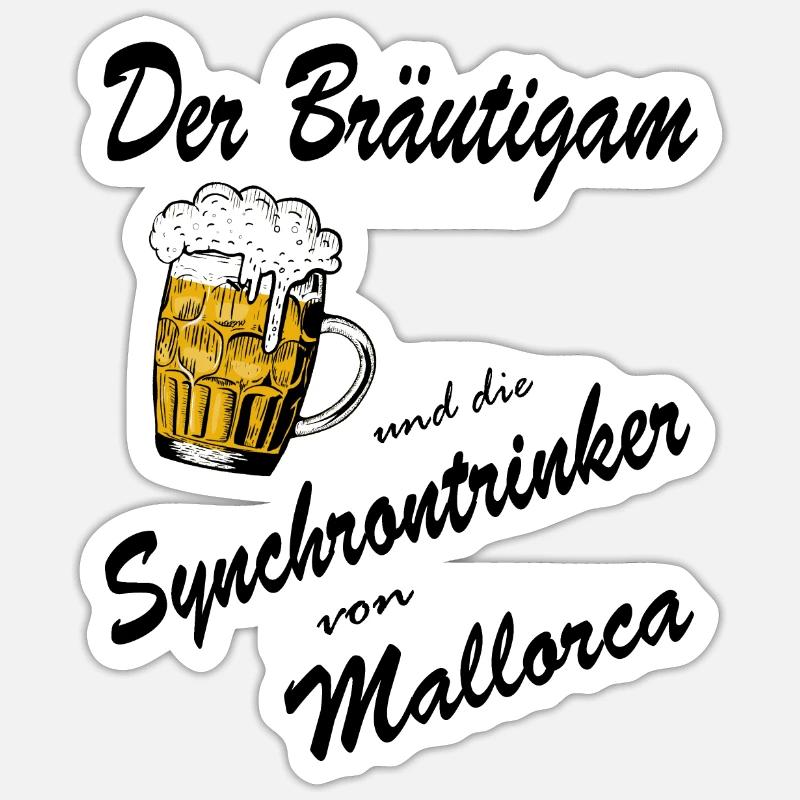 Junggesellenabschied JGA Synchrontrinker Mallorca - Sticker Größe S (10 x 10 cm) - Mattweiß