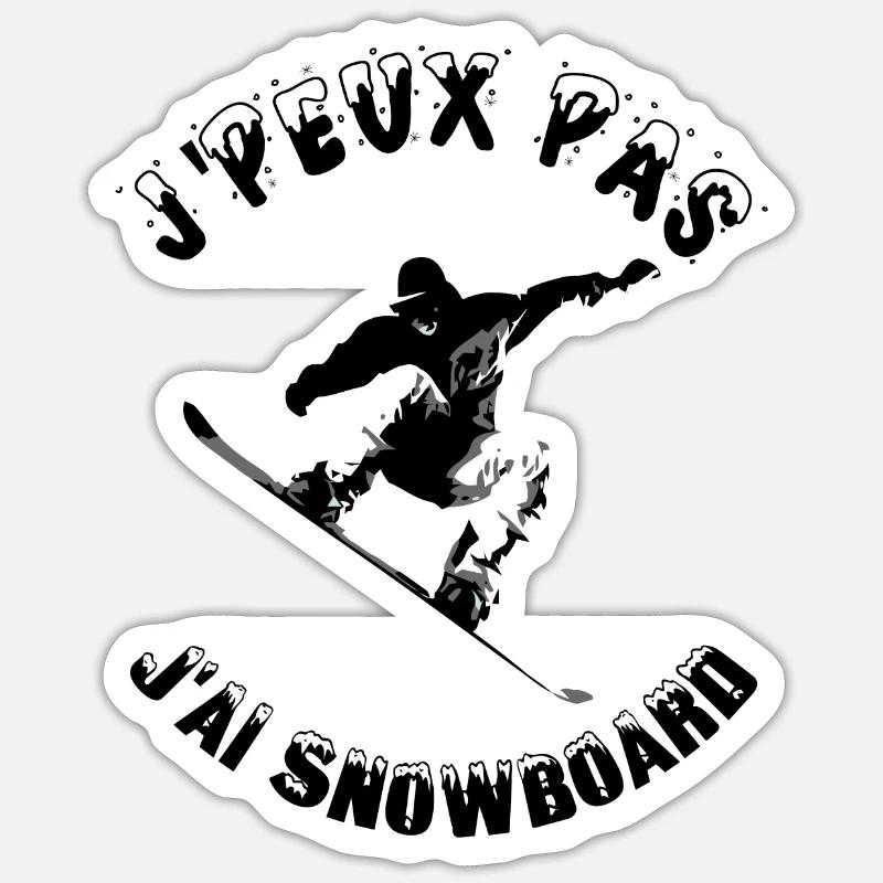 j'peux pas j'ai snowboard - Sticker taille S (10 x 10 cm) - blanc mat