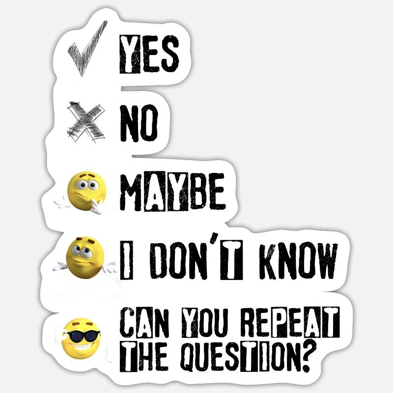 Malcom yes, no, maybe, idk, can you repeat the ? - Sticker taille S (10 x 10 cm) - blanc mat