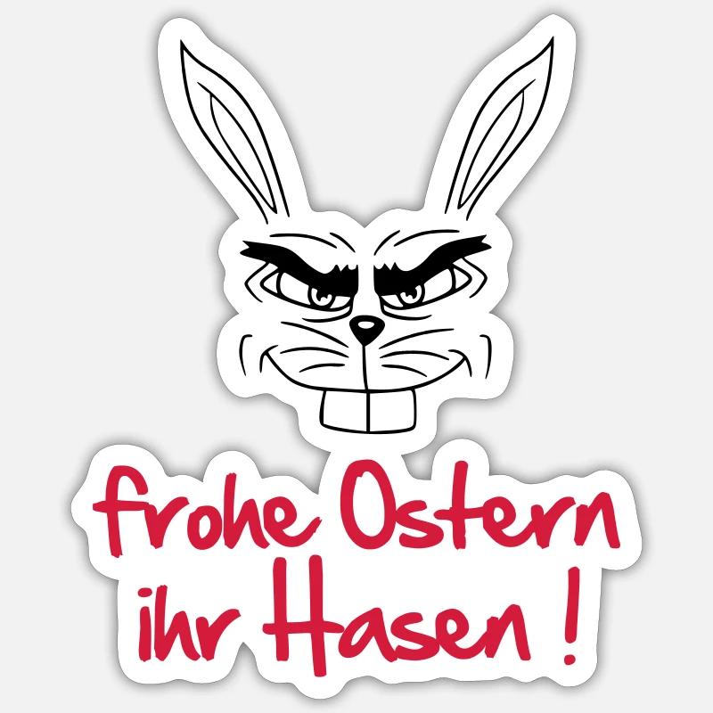 Frohe Ostern Happy Easter Hase Böse 2021 Sticker Größe S (10 x 10 cm)