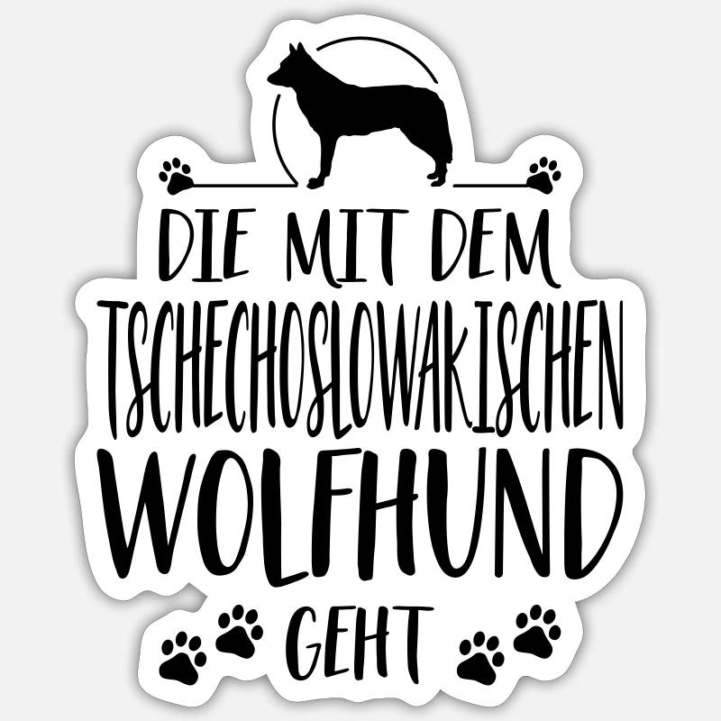 DIE MIT TSCHECHOSLOWAKISCHER WOLFHUND GEHT Spruch - Sticker Größe S (10 x 10 cm) - Mattweiß