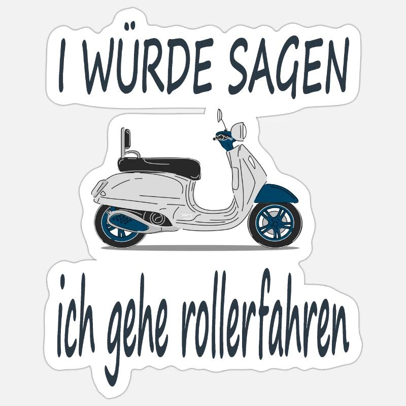 Rollerfahren Rollerfahrer Spruch Roller Geschenk Sticker Größe S (10 x 10 cm)