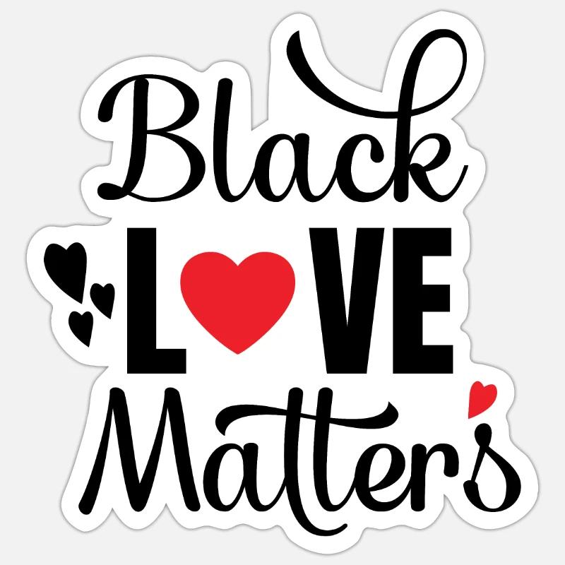 L’amour noir compte - Sticker taille S (10 x 10 cm) - blanc mat
