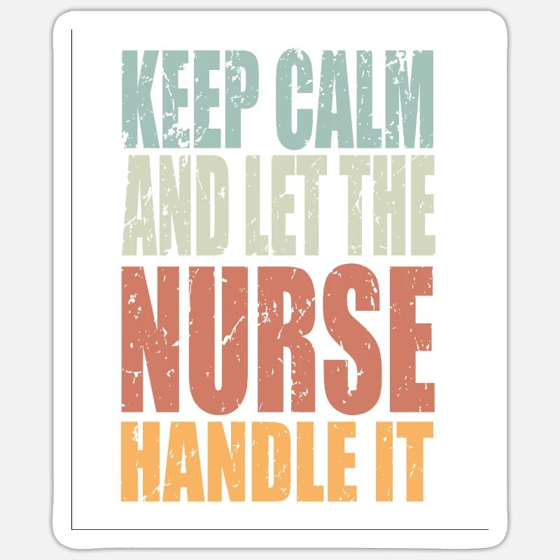 Keep Calm Krankenschwester Spruch Krankenschwester - Sticker Größe S (10 x 10 cm) - Mattweiß