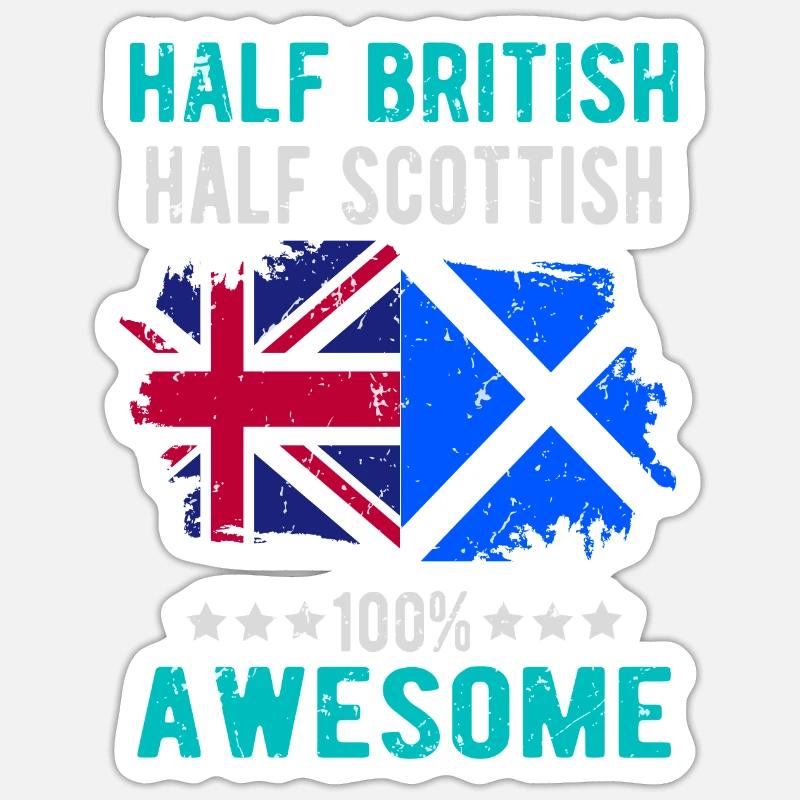 Half British Half Scotsman - Sticker size S (10 x 10 cm) - white matte