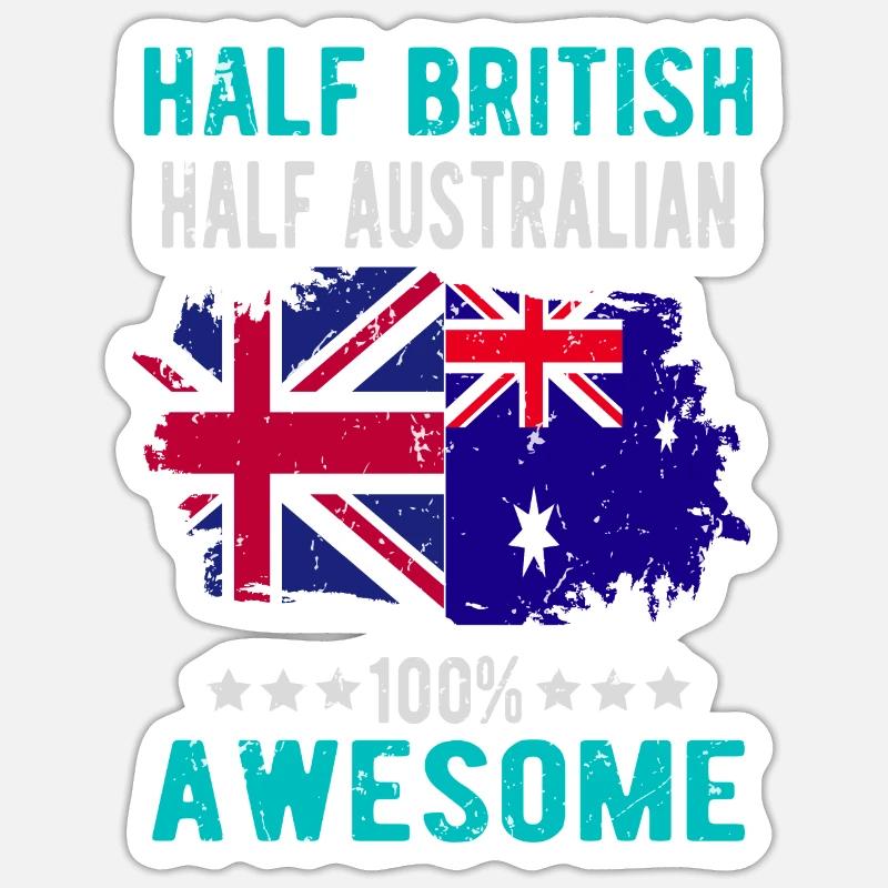 Half British Half Australian - Sticker size S (10 x 10 cm) - white matte