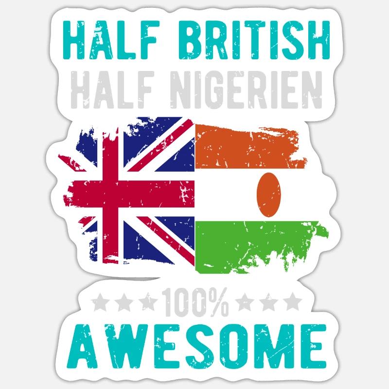 Half British Half Nigrer - Sticker size S (10 x 10 cm) - white matte