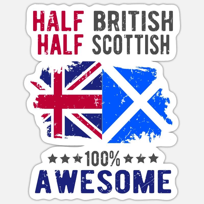 Half British Half Scotsman - Sticker size S (10 x 10 cm) - white matte