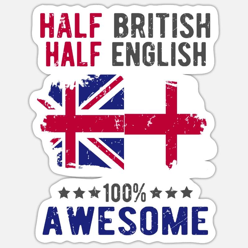 Half British Half English - Sticker size S (10 x 10 cm) - white matte