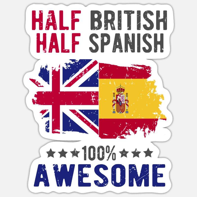 Half British Half Spaniard - Sticker size S (10 x 10 cm) - white matte