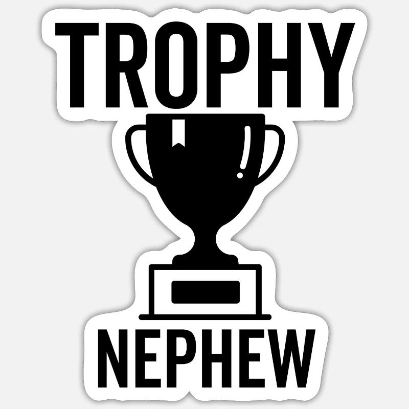 Trophäe Neffe Sticker Größe S (10 x 10 cm)