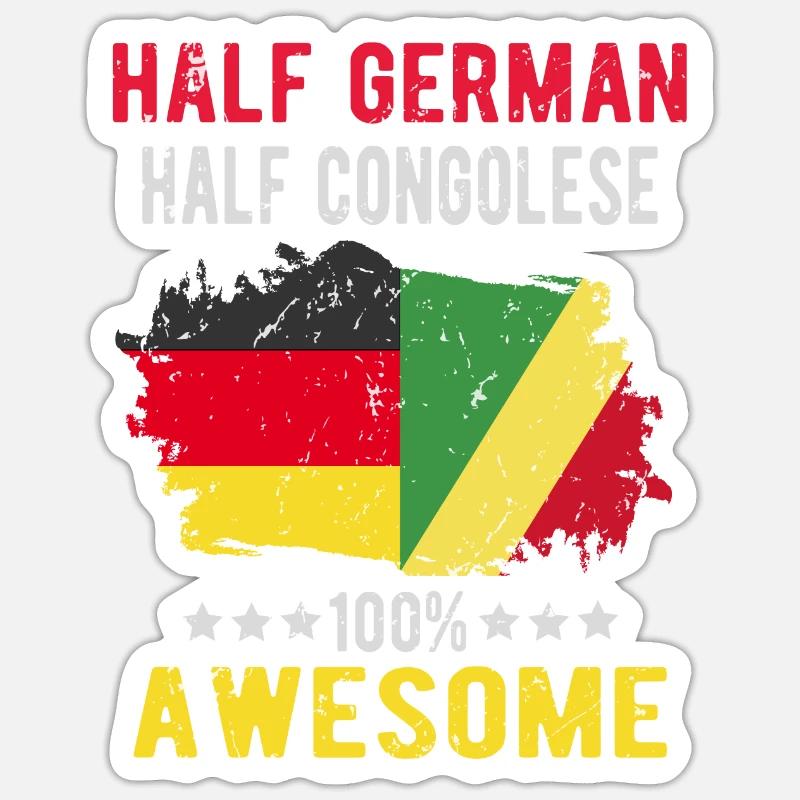 Half German Half Congolese - Sticker size S (10 x 10 cm) - white matte