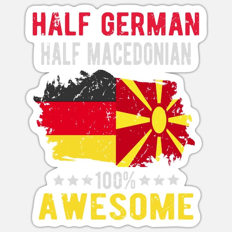Half German Half Macedonian - Sticker size S (10 x 10 cm) - white matte