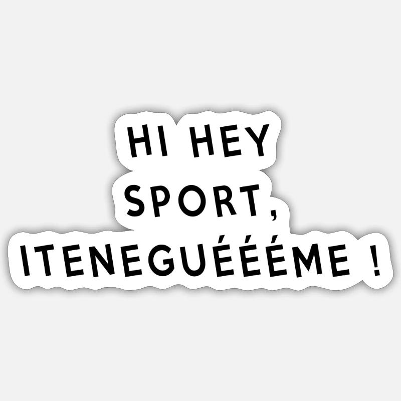 Phrase culte Sticker taille S (10 x 10 cm)