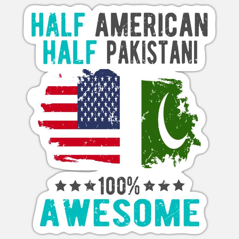 Half American Half Pakistani - Sticker size S (10 x 10 cm) - white matte