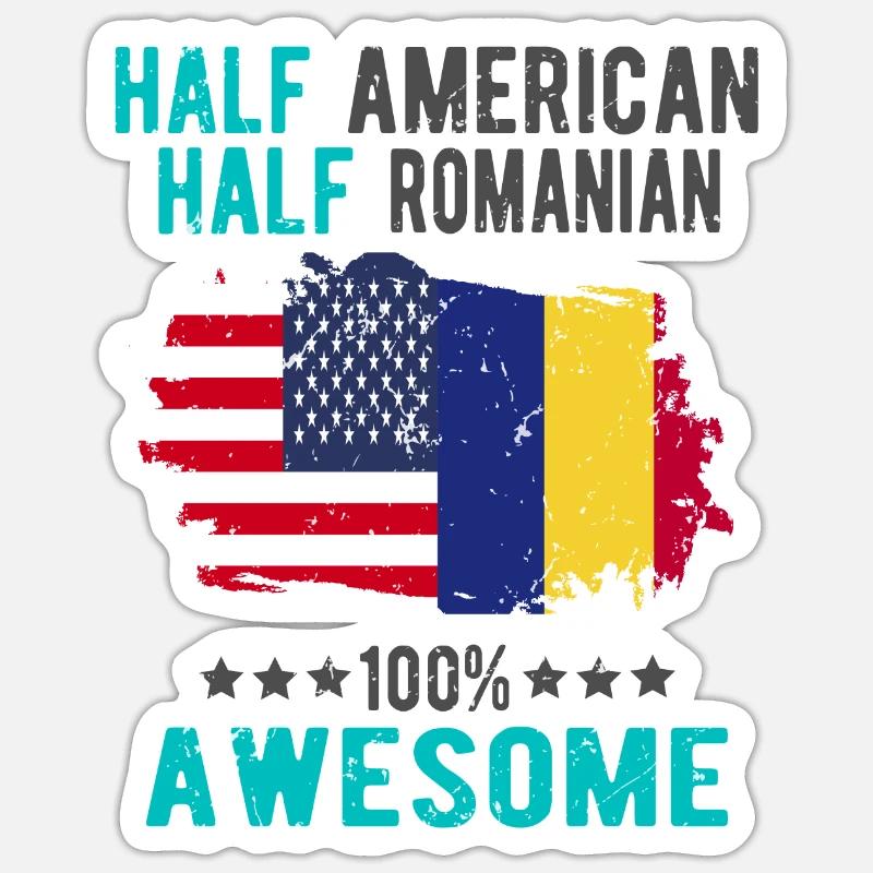 Halb Amerikaner Halb Rumäne - Sticker Größe S (10 x 10 cm) - Mattweiß