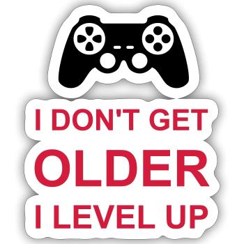 get older level up - Sticker size S (10 x 10 cm) - white matte - Front