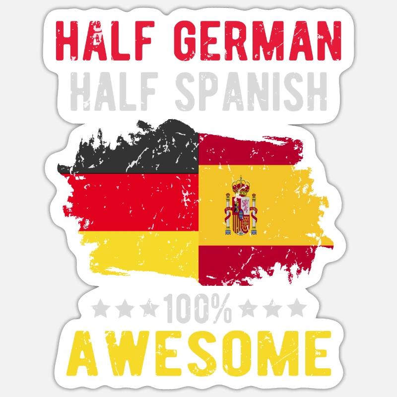 Halb Deutsch Halb Spanier - Sticker Größe S (10 x 10 cm) - Mattweiß