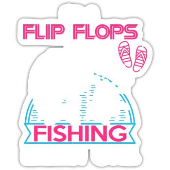 Ich bin ein Flip Flop und Fischer Mädchen - Sticker Größe S (10 x 10 cm) - Mattweiß - Vorne