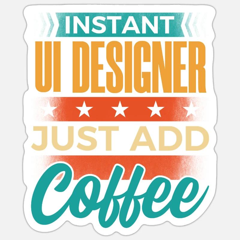 Instant UI Designer ajoute simplement du café Sticker taille S (10 x 10 cm)