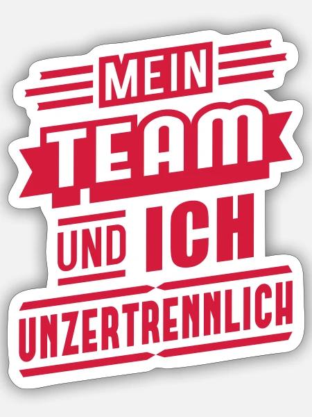 Team & Ich (unzertrennlich) - Sticker Größe S (10 x 10 cm) - Mattweiß