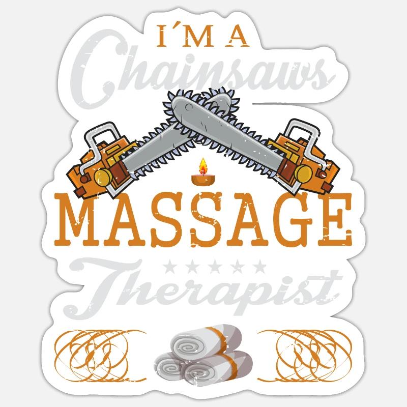 Massage à la tronçonneuse - Sticker taille S (10 x 10 cm) - blanc mat