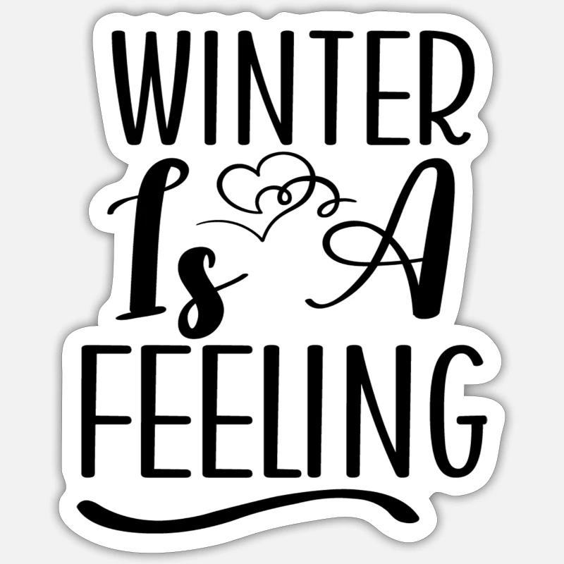 Winter Is A Feeling - Sticker size S (10 x 10 cm) - white matte
