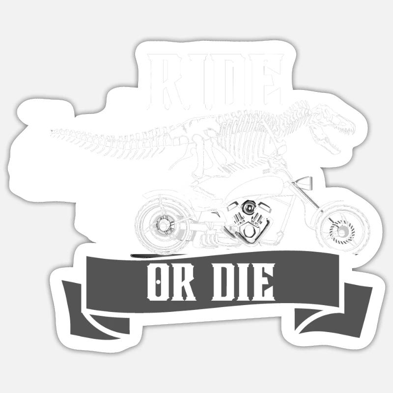 Reiten oder sterben Dinosaurier Sticker Größe S (10 x 10 cm)