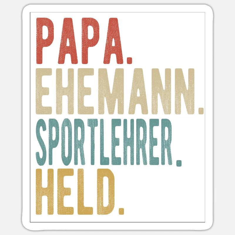Sportlehrer Papa Ehemann Held - Sticker Größe S (10 x 10 cm) - Mattweiß