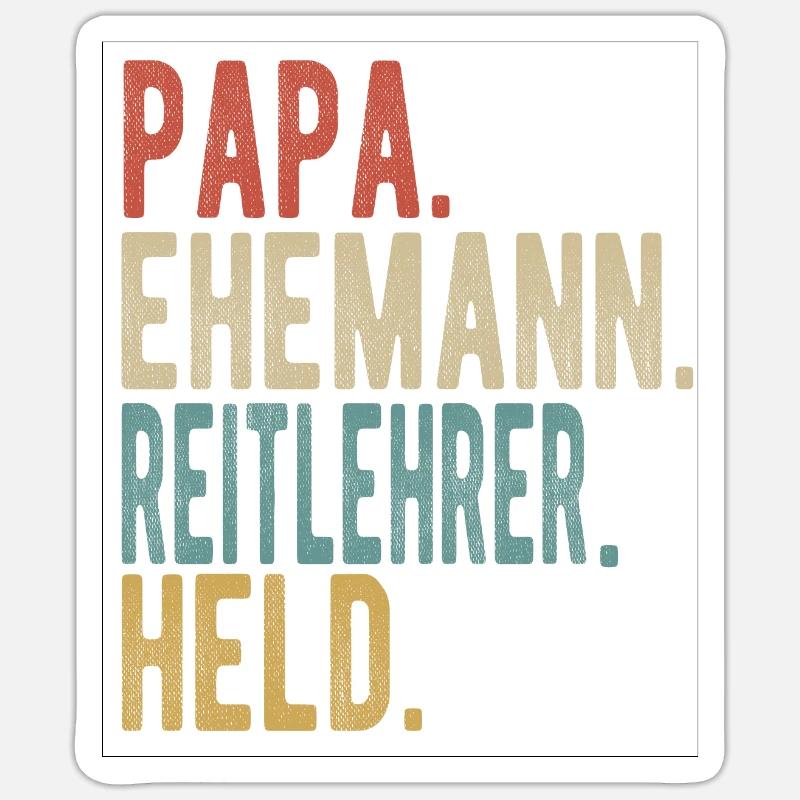 Reitlehrer Papa Ehemann Held Sticker Größe S (10 x 10 cm)