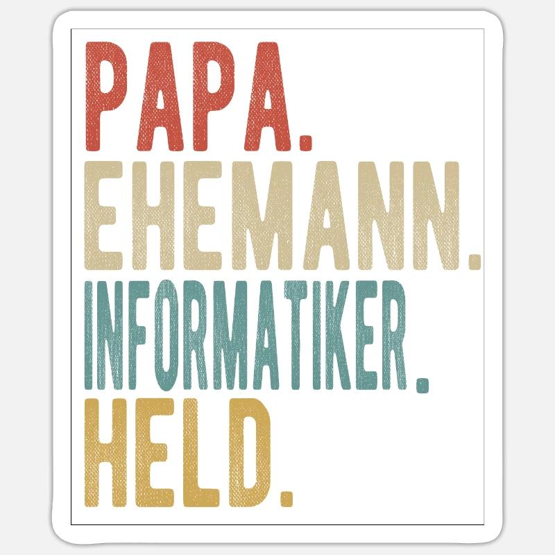 Informatiker Papa Ehemann Held - Sticker Größe S (10 x 10 cm) - Mattweiß