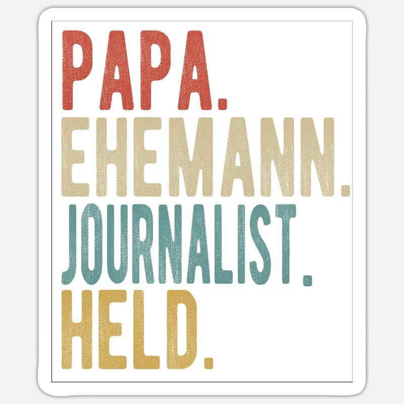 Journalist Papa Ehemann Held Sticker Größe S (10 x 10 cm)