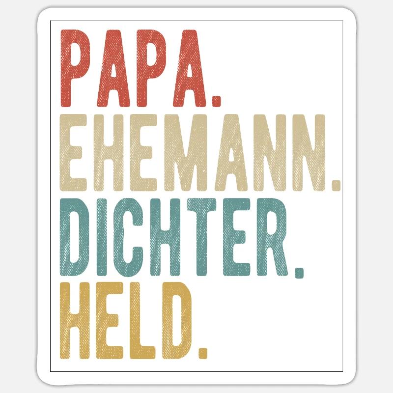 Dichter Papa Ehemann Held Sticker Größe S (10 x 10 cm)